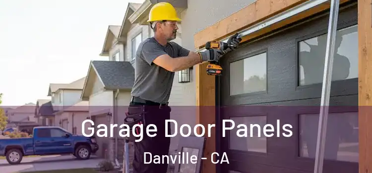  Garage Door Panels Danville - CA
